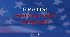 Gratis workshop sobre immigracion